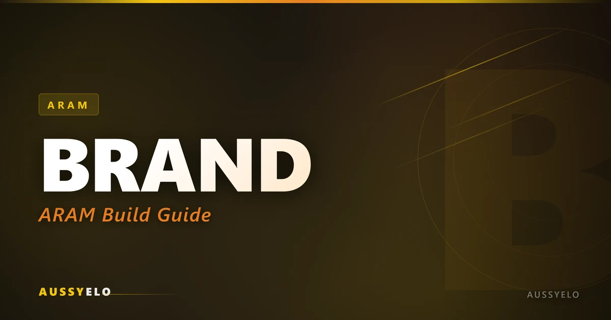 Brand ARAM build guide best runes and items for League of Legends