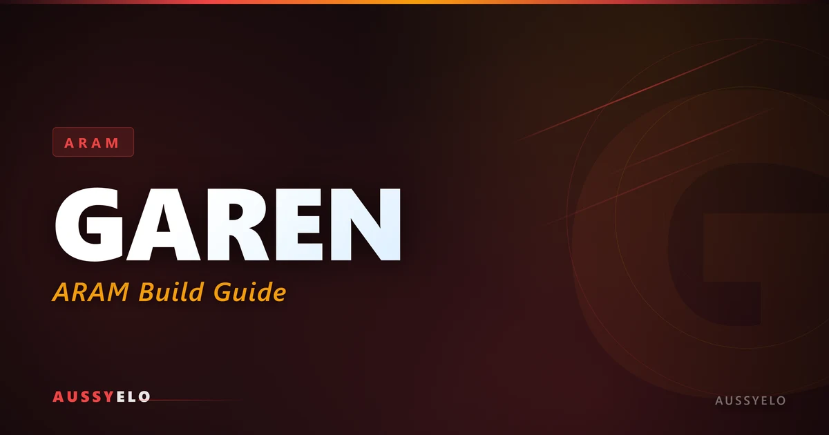 Garen ARAM build guide