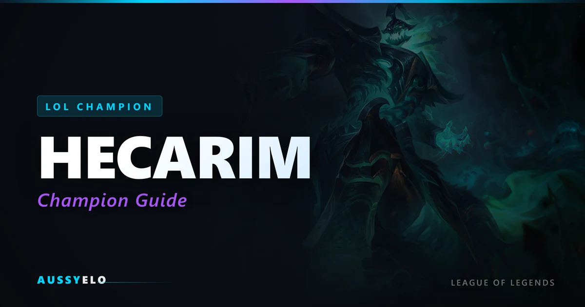 Hecarim Quick Guide - Best Builds and Runes