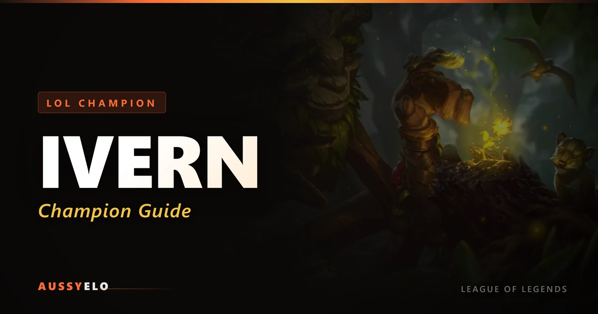 Ivern Quick Guide - Best Builds and Runes