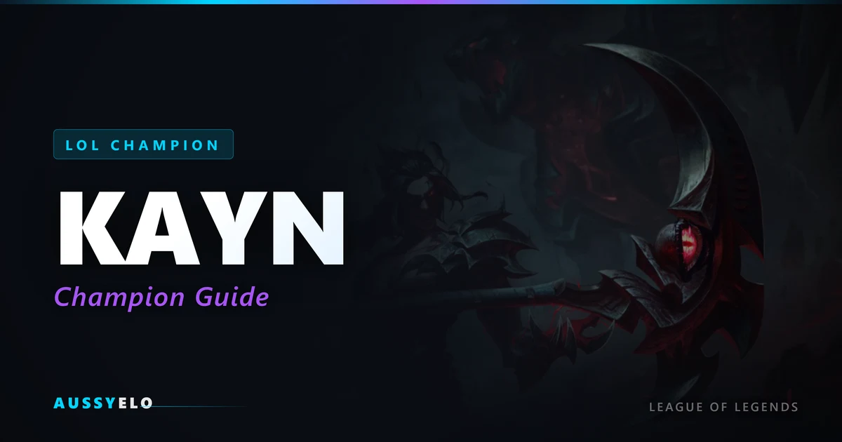 How to Play Kayn - Quick Champion Guide