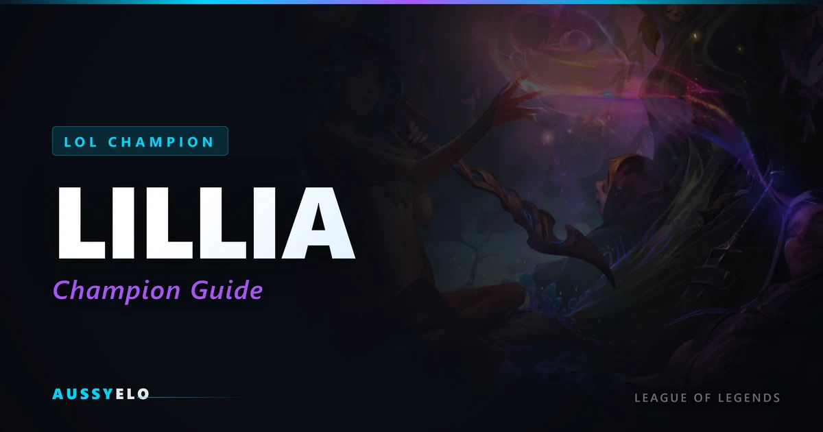 How to Play Lillia - Quick Champion Guide