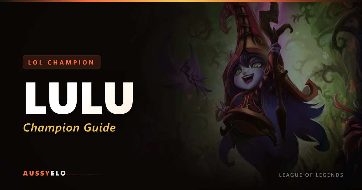 Lulu Champion Guide - Runes, Builds and Tips