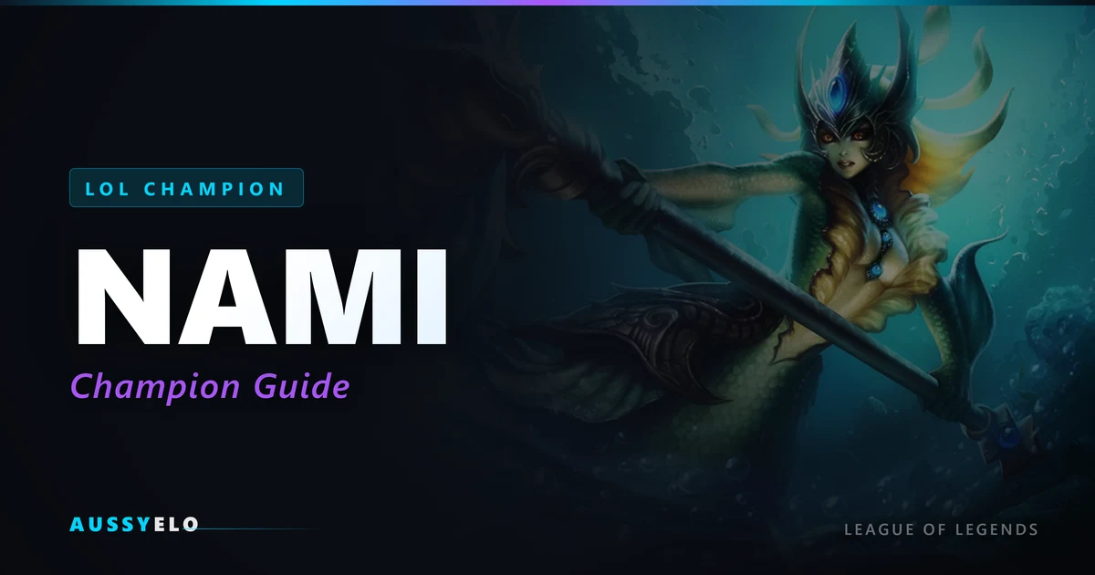 How to Play Nami - Quick Champion Guide