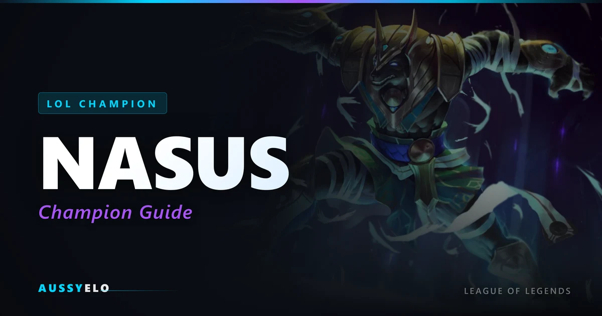 Nasus Quick Guide - Best Builds and Runes