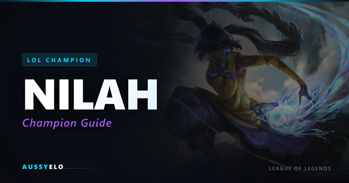How to Play Nilah - Quick Champion Guide