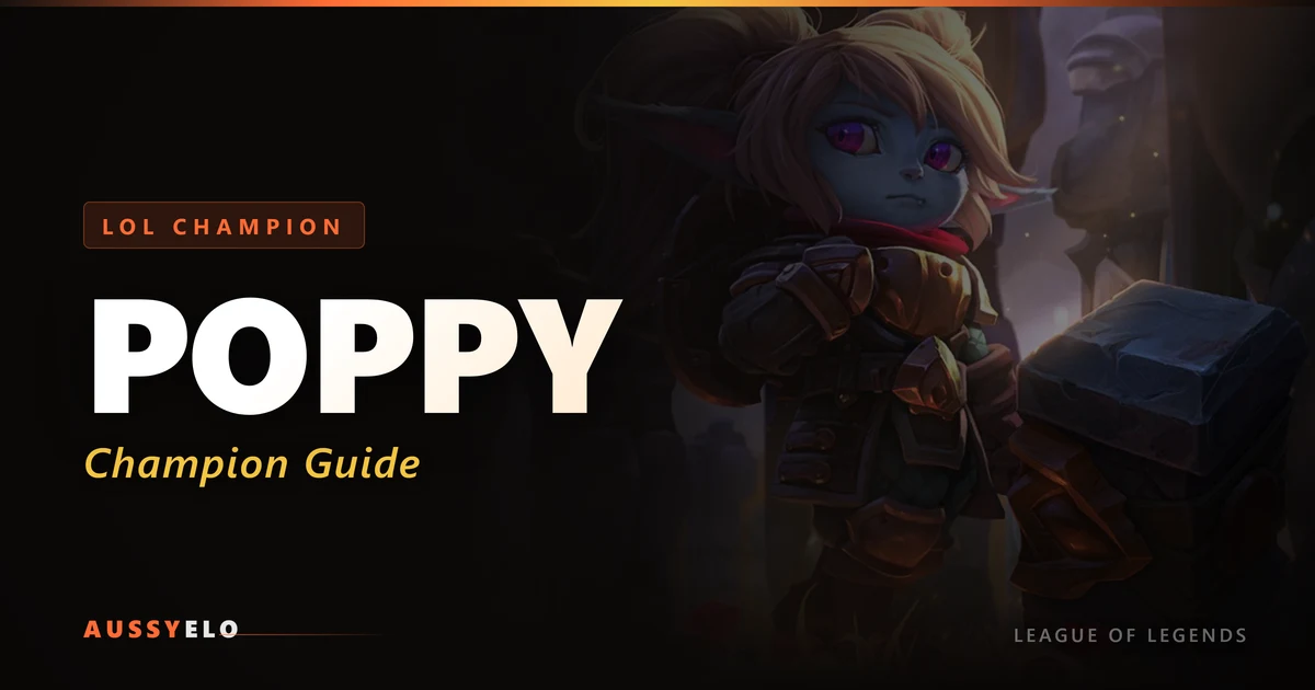 Poppy Starter Guide - Runes and Build Path
