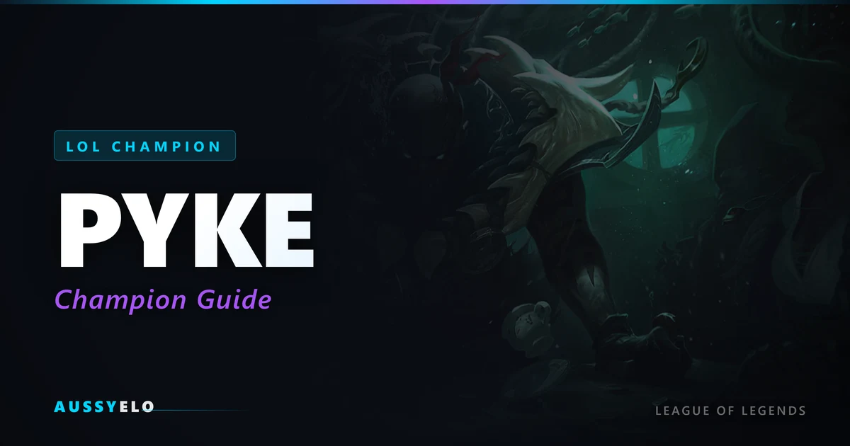 Pyke Champion Guide - Runes, Builds and Tips