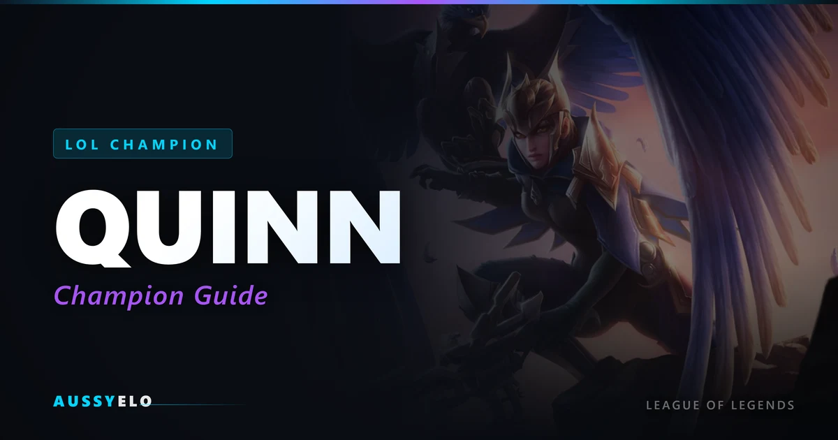How to Play Quinn - Quick Champion Guide