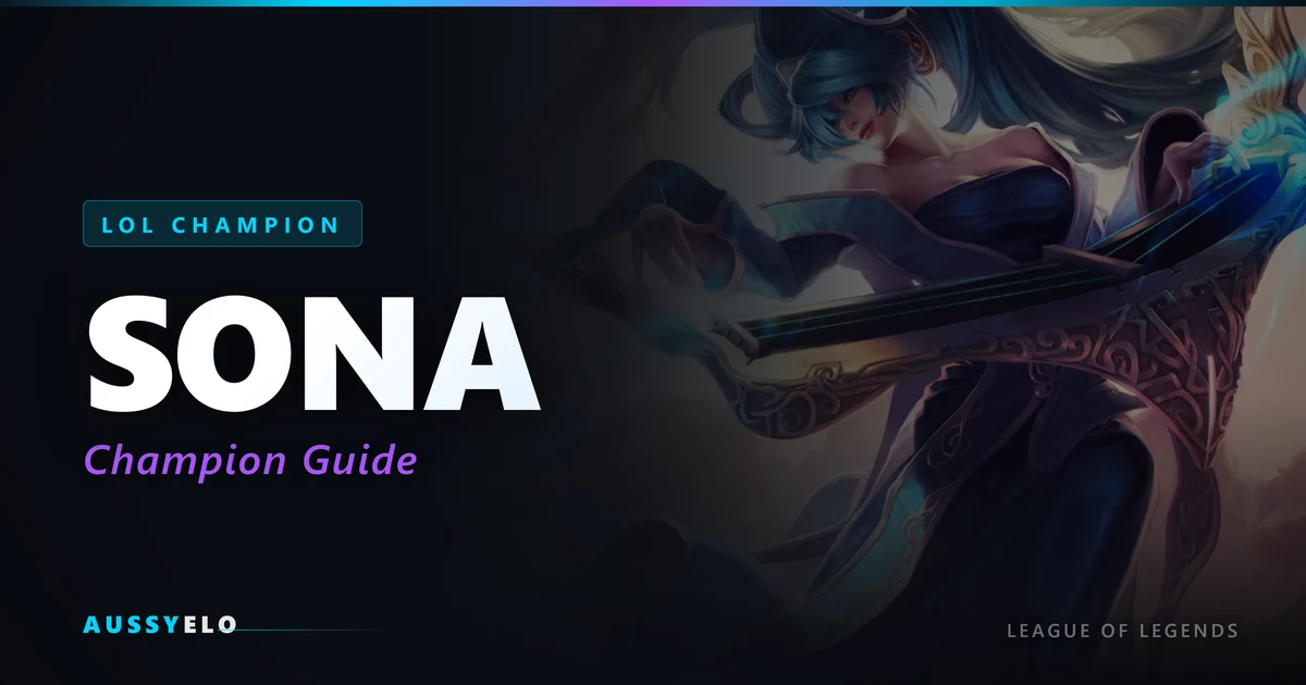 Sona Guide - Season 16 Builds and Runes