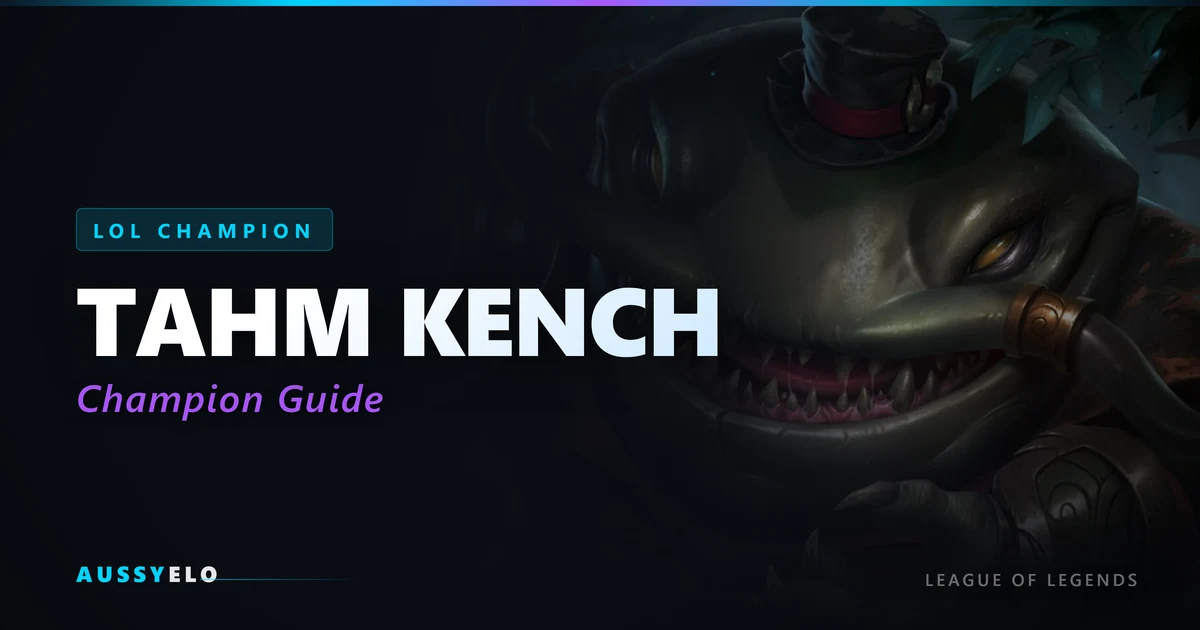 Tahm Kench Guide - Season 16 Builds and Runes