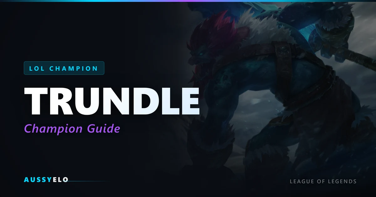 Trundle Quick Guide - Best Builds and Runes