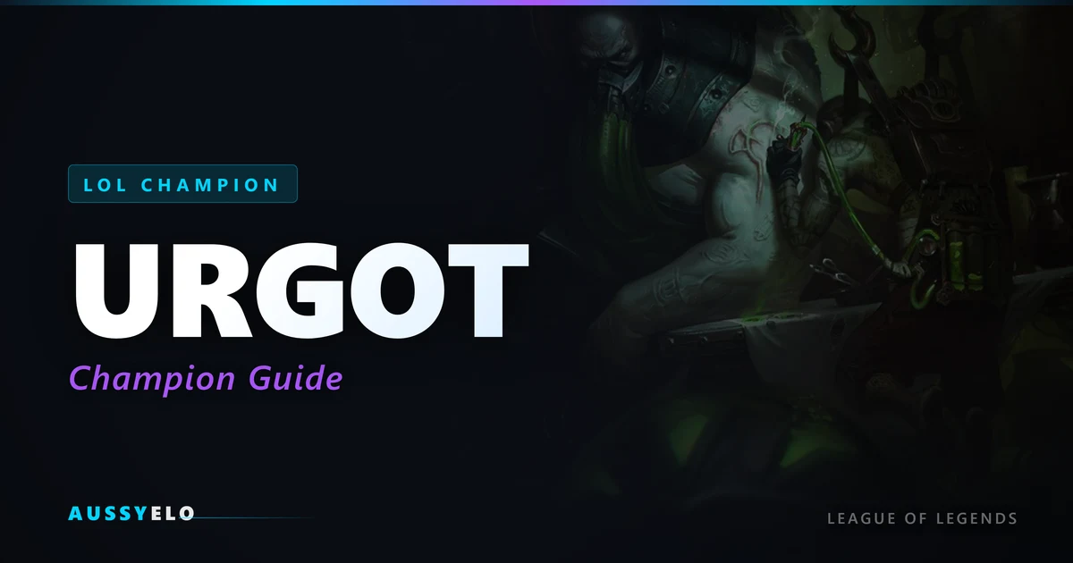Urgot Quick Guide - Best Builds and Runes